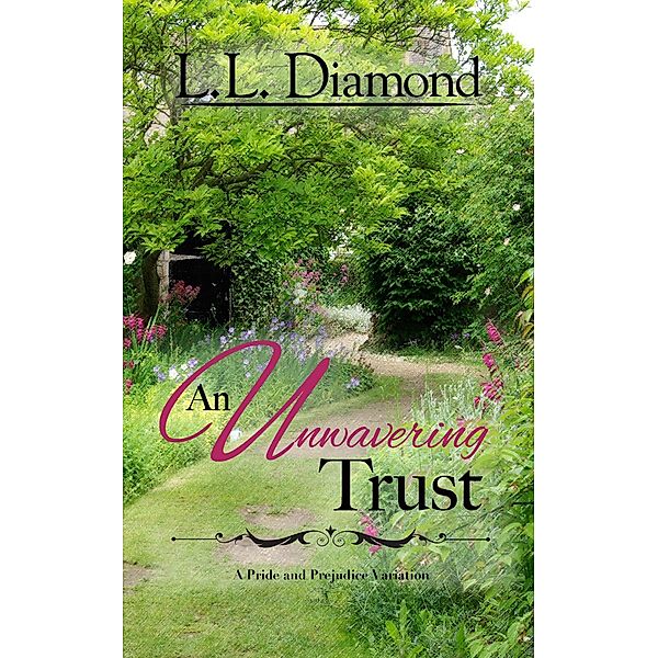 Unwavering Trust / LL Diamond, Ll Diamond