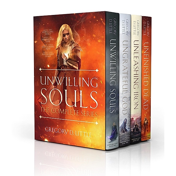 Unwilling Souls - The Complete Series / Unwilling Souls, Gregory D. Little