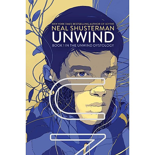 Unwind, Neal Shusterman