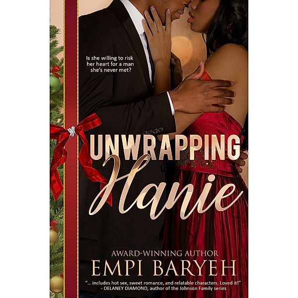 Unwrapping Hanie, Empi Baryeh