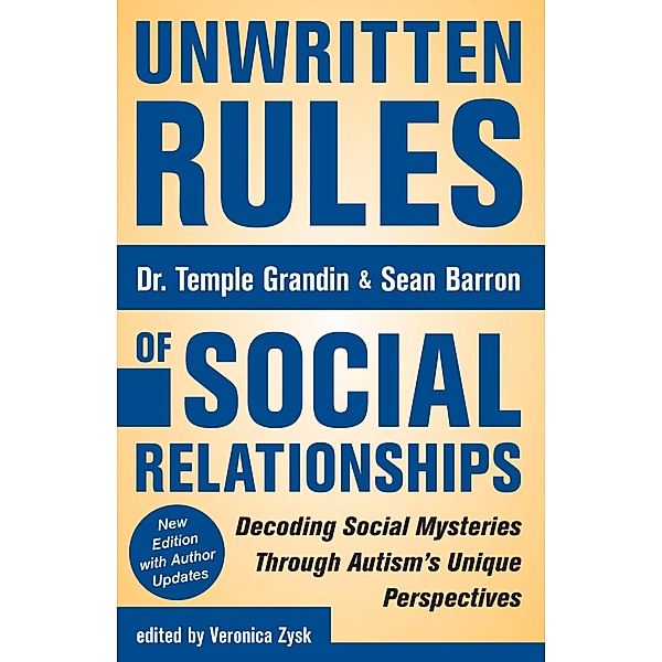 Unwritten Rules of Social Relationships, Temple Grandin, Sean Barron