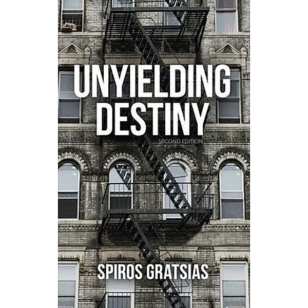 Unyielding Destiny, Spiros Gratsias