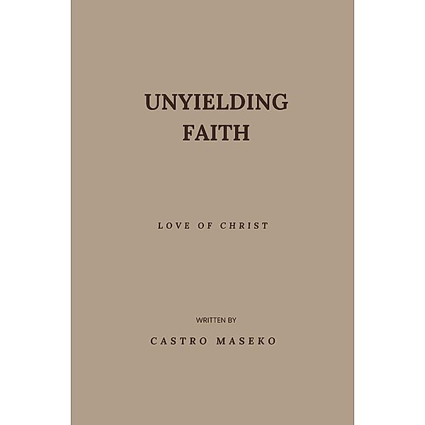 Unyielding Faith, Castro, Castro Maseko