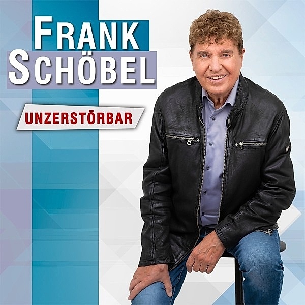 Unzerstörbar, Frank Schöbel