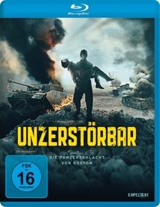 Image of Unzerstörbar - Die Panzerschlacht von Rostow