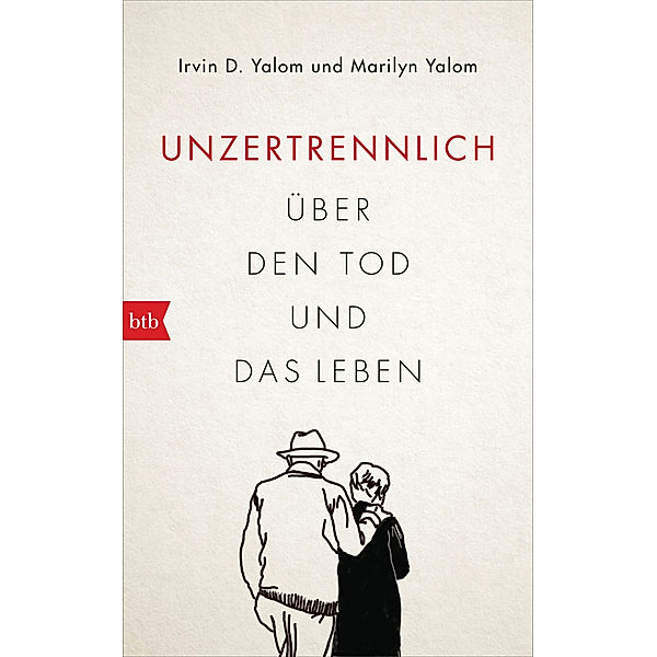 Unzertrennlich, Irvin D. Yalom, Marilyn Yalom