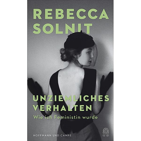 Unziemliches Verhalten, Rebecca Solnit