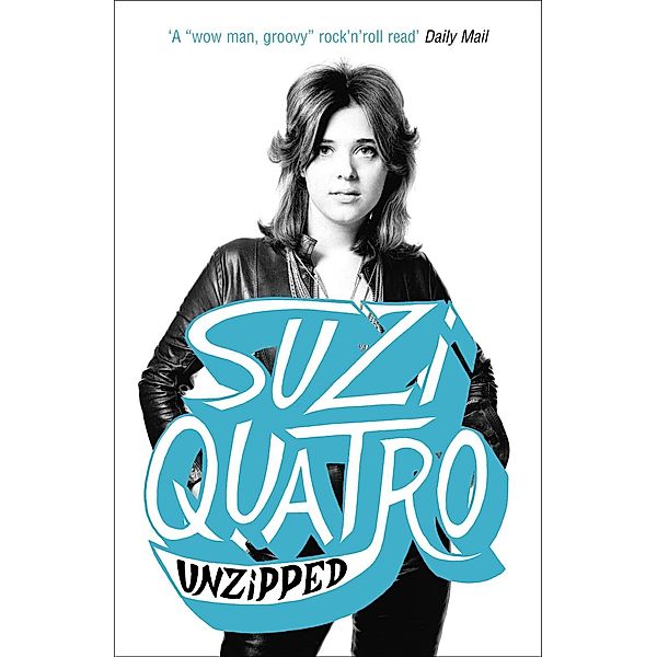 Unzipped, Suzi Quatro