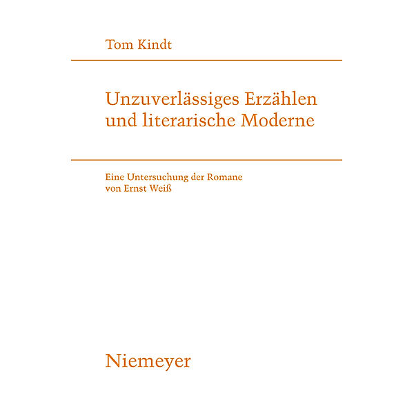 Unzuverlässiges Erzählen und literarische Moderne, Tom Kindt