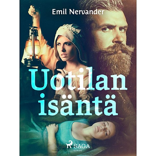 Uotilan isäntä, Emil Nervander