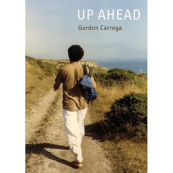 Up Ahead, Gordon Carrega