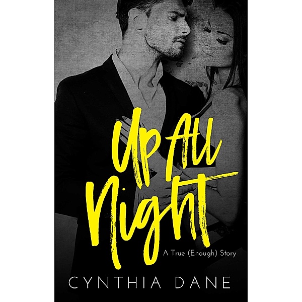 Up All Night, Cynthia Dane