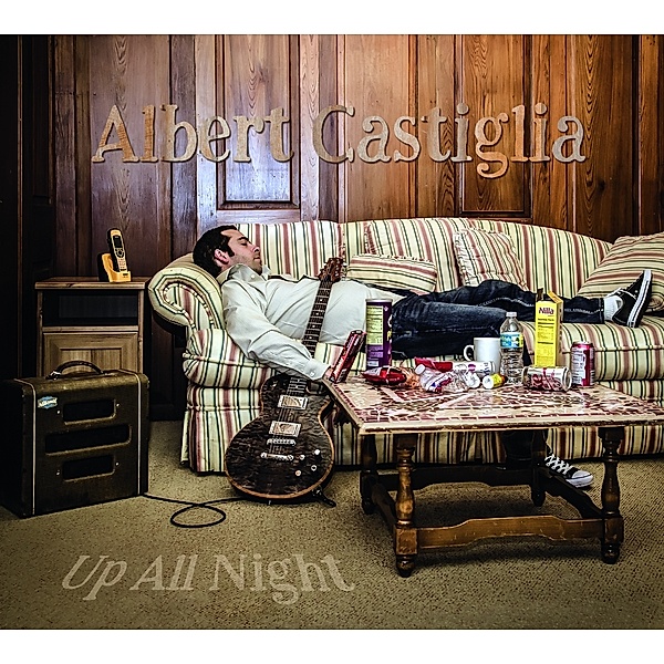 Up All Night, Albert Castiglia