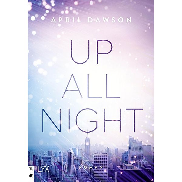 Up all night Bd.1, April Dawson