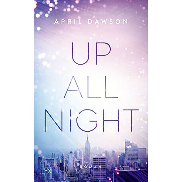 Up all night Bd.1, April Dawson