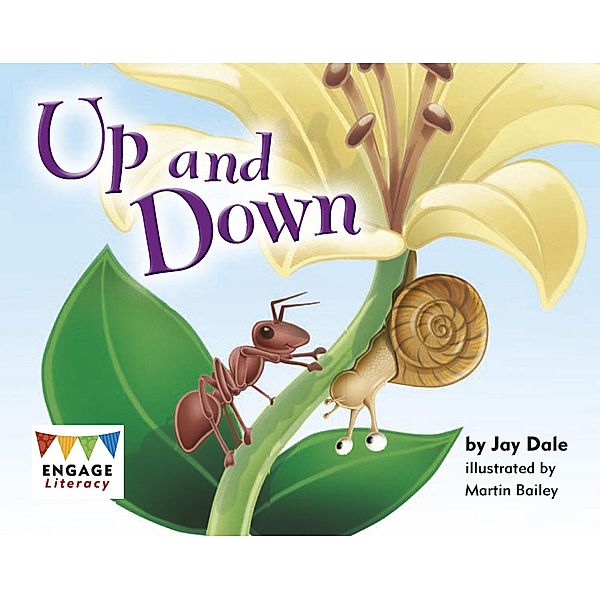 Up and Down / Raintree Publishers, Jay Dale