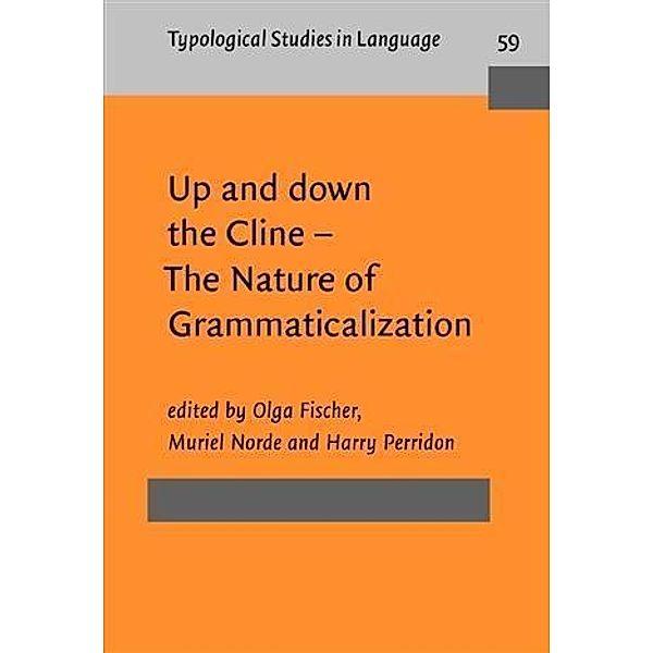 Up and down the Cline - The Nature of Grammaticalization