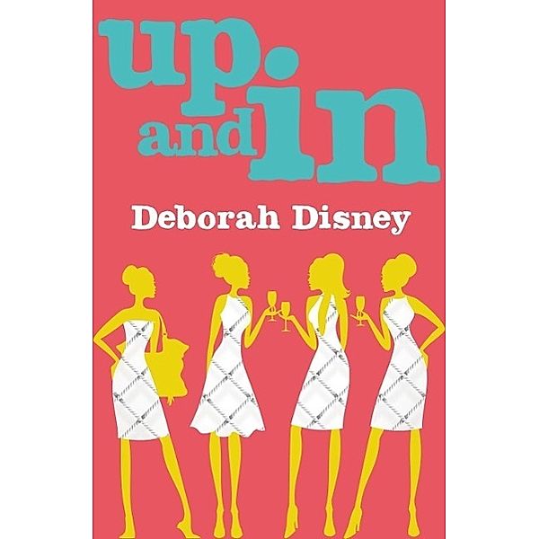 Up and In, Deborah Disney