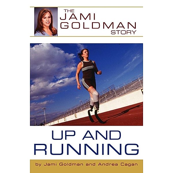 Up and Running, Jami Goldman, Andrea Cagan