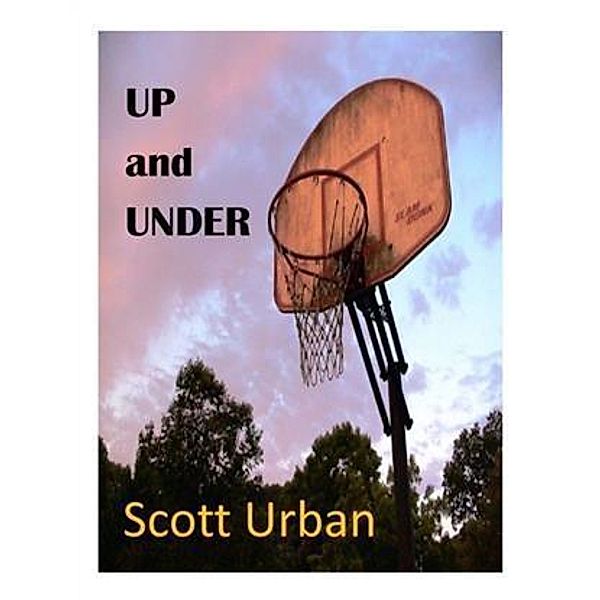 Up and Under, Scott Urban