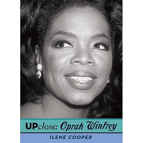 Up Close: Oprah Winfrey / Up Close, Ilene Cooper