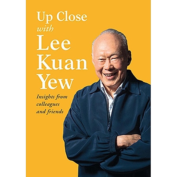 Up Close with Lee Kuan Yew, Various