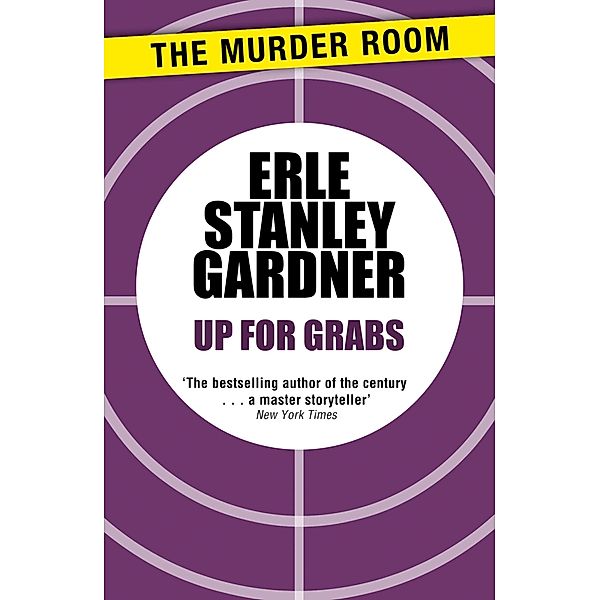 Up for Grabs / Murder Room Bd.814, Erle Stanley Gardner