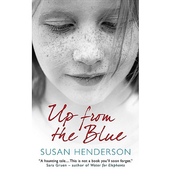 Up from the Blue, Susan Henderson