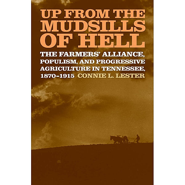 Up from the Mudsills of Hell, Connie L. Lester