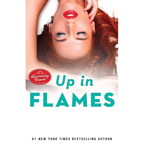 Up in Flames, Abbi Glines