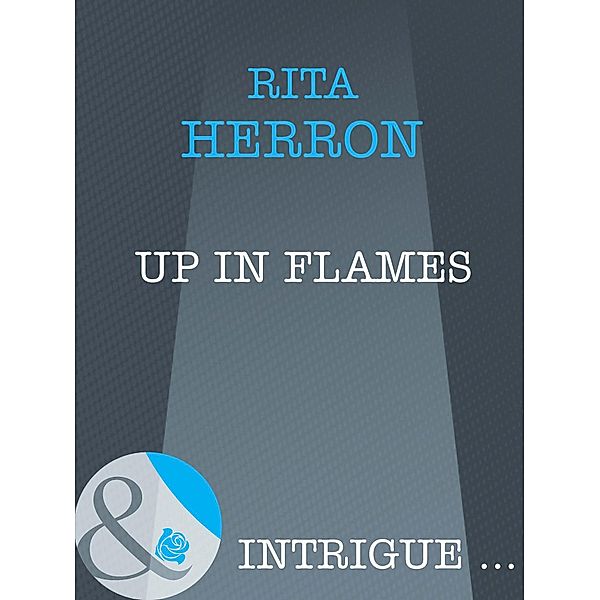Up in Flames, Rita Herron