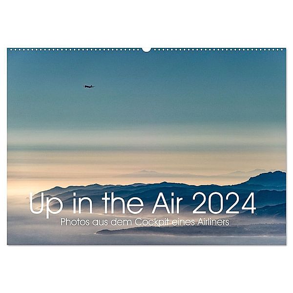 Up in the Air 2024 (Wandkalender 2024 DIN A2 quer), CALVENDO Monatskalender, Joe Willems