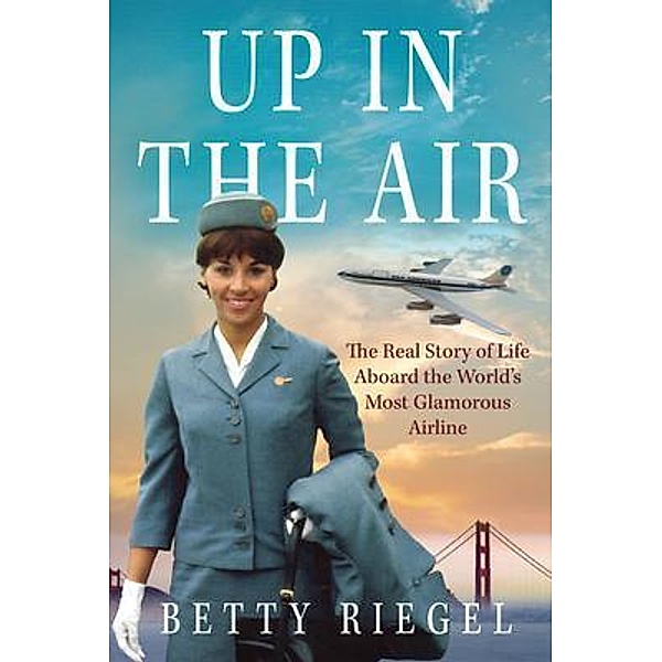 Up in the Air, Betty Riegel