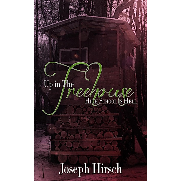 Up in the Treehouse, Joseph Hirsch