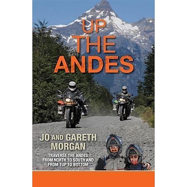 Up the Andes, Gareth Morgan