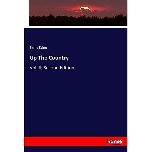 Up The Country, Emily Eden