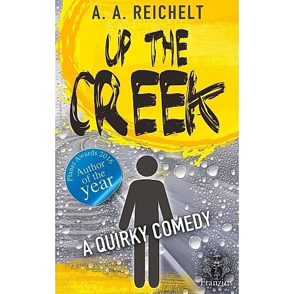 Up the Creek, Andreas A. Reichelt