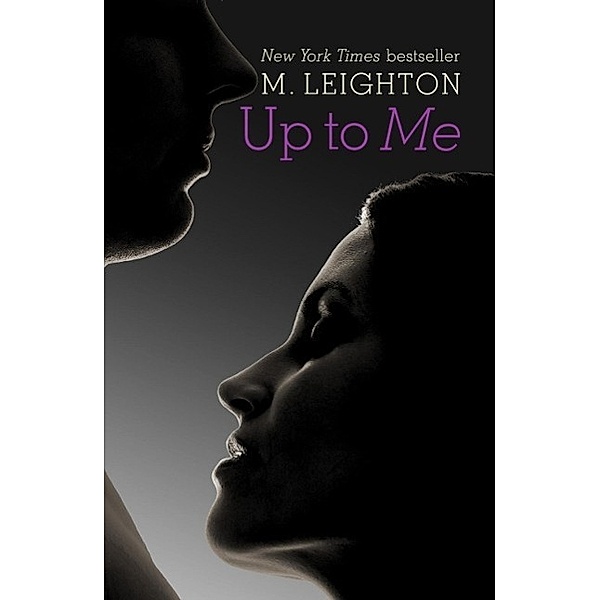 Up To Me, M. Leighton