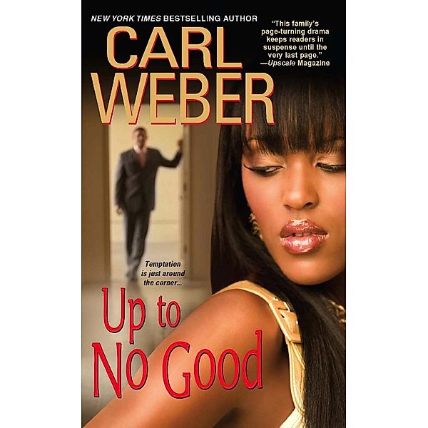 Up To No Good / The Church Series Bd.4, Carl Weber