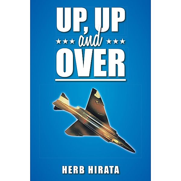 Up, up and Over, Herb Hirata