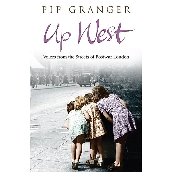 Up West, Pip Granger