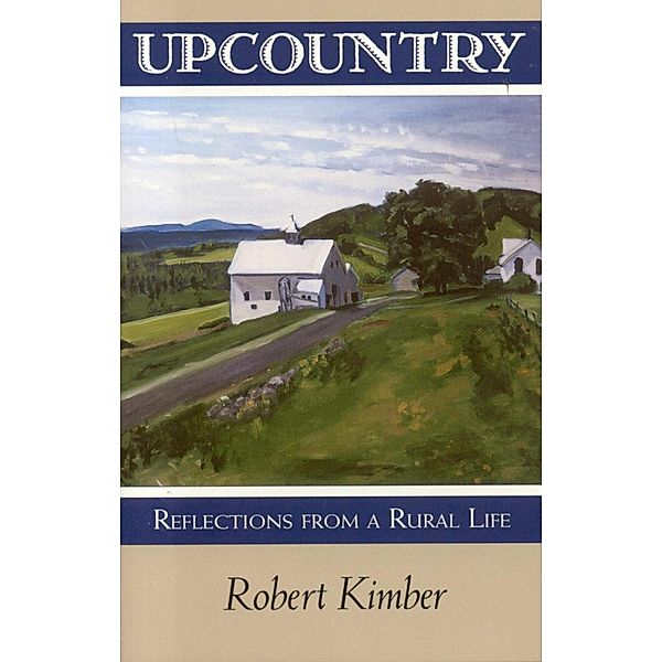 Upcountry, Robert Kimber