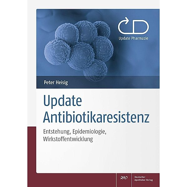 Update Antibiotikaresistenz