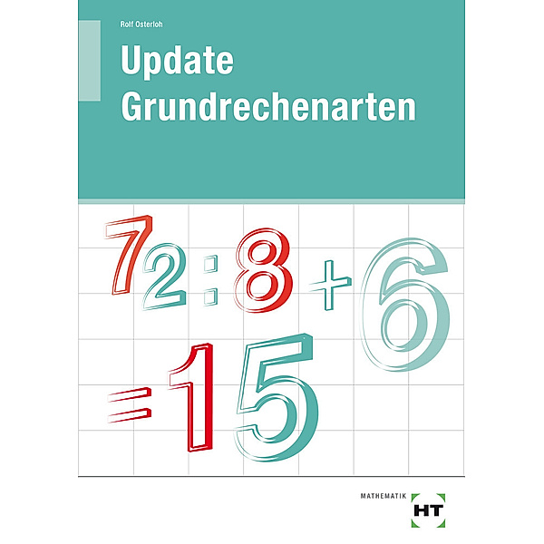 Update / Update Grundrechenarten, Rolf Osterloh