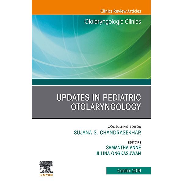 Updates in Pediatric Otolaryngology