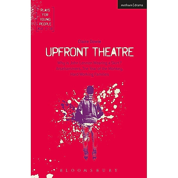 Upfront Theatre, Claire Dowie