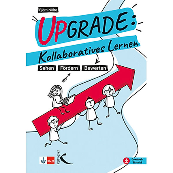 Upgrade: Kollaboratives Lernen, Björn Nölte