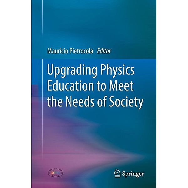 Upgrading Physics Education to Meet the Needs of Society