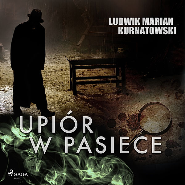 Upiór w pasiece, Ludwik Marian Kurnatowski