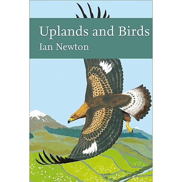 Uplands and Birds / Collins New Naturalist Library, Ian Newton